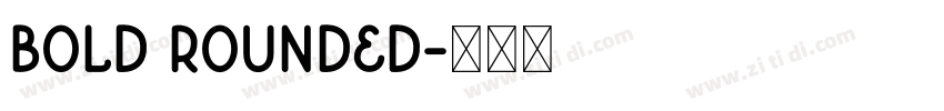 bold rounded字体转换 bold rounded字体转换